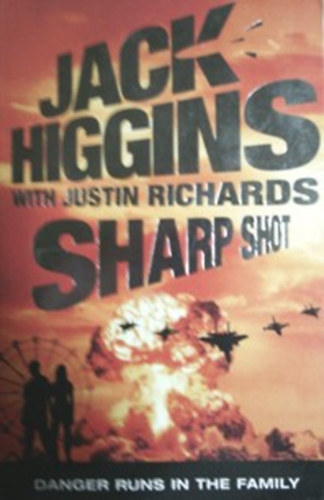 Jack Higgin: Sharp Shot