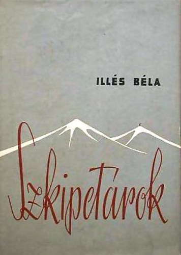 Illés Béla: Szkipetárok