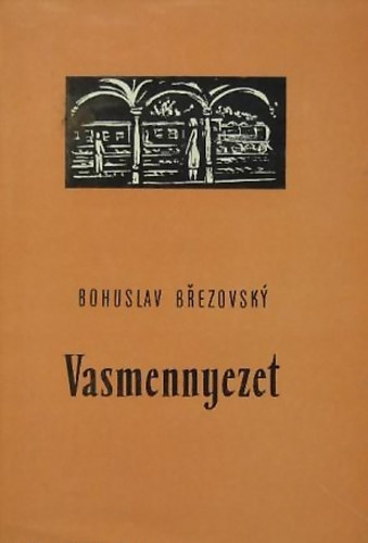 Bohuslav Brezovsky: Vasmennyezet