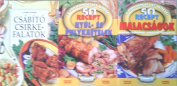 : A család konyhája - csábító csirkefalatok + 50 recept - Malacságok + Nyúl- és pulykaételek