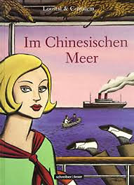 Jacques Loustal: Im Chinecischen Meer