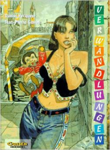 Daniel Pecqueur, Jean-Pierre Gibrat: Verwandlungen