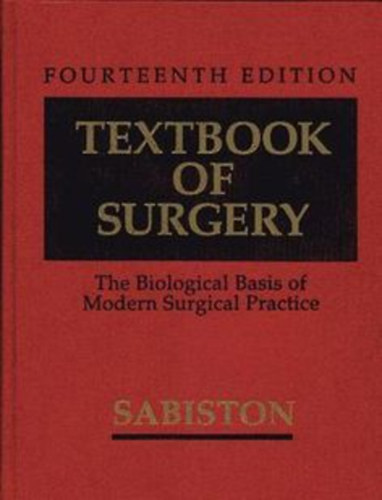 David C. Sabiston: Textbook Of Surgery: The Biological Basis Of Modern Surgical Practice