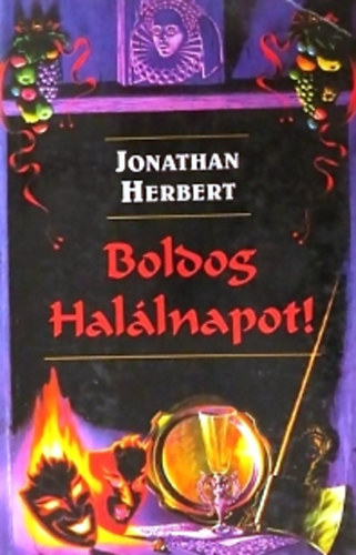 Jonathan Herbert: Boldog halálnapot!