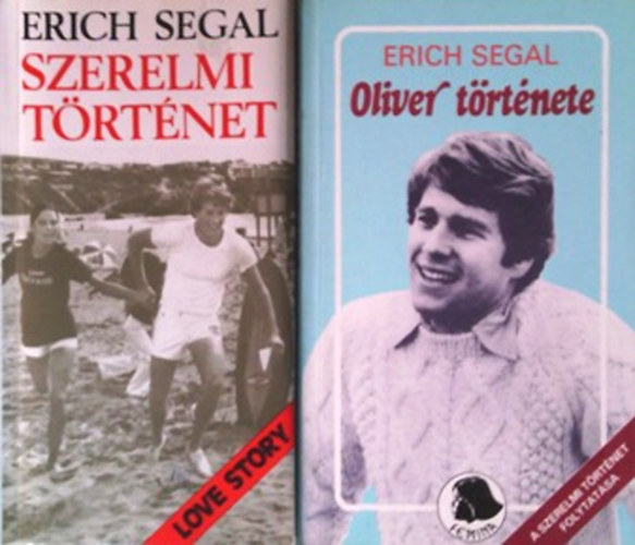 Erich Segal: Szerelmi történet + Oliver története