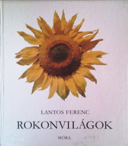 Lantos Ferenc: Rokonvilágok - Természetről és művészetről gyerekeknek