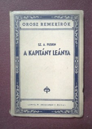 A. S. Puskin: A kapitány leánya