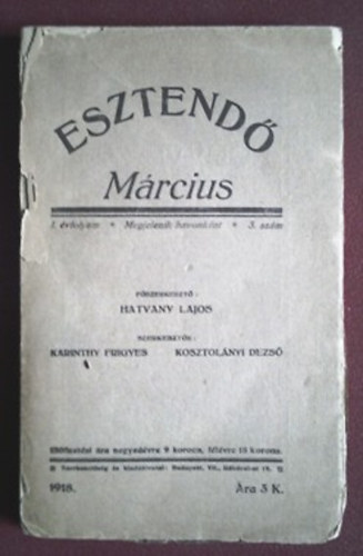 Hatvany Lajos \(szerk.): Esztendő 1918 március