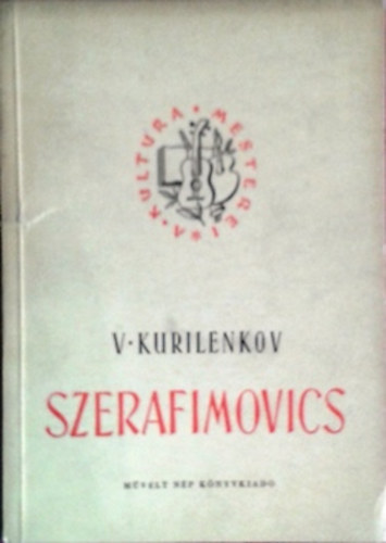 V. Kurilenkov: Szerafimovics