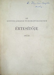 Dr. Lengyel Béla: Az Eötvös Loránd Tudományegyetem értesítője (1961/62)