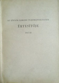 Dr. Lengyel Béla: Az Eötvös Loránd Tudományegyetem értesítője (1957/58)