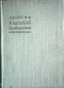 S. Aurelii Augustini: Confessiones