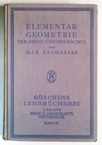 Max Zacharias: Elementargeometrie der Ebene und des Raumes