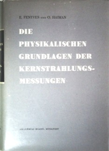 : Die physikalischen Grundlagen der Kernstrahlungsmessungen