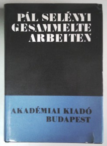 Selényi Pál: Gesammelte Arbeiten