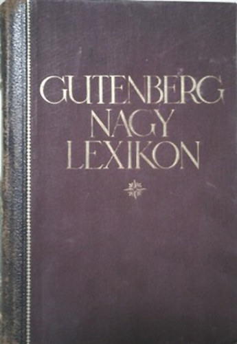 : Gutenberg nagy lexikon - Minden ismeretek tára 5. - Babilonia-Bern