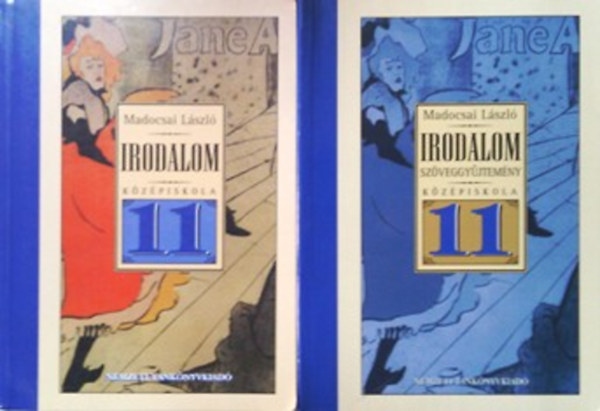 Madocsai László: Irodalom 11. - a középiskolák 11. évfolyama számára