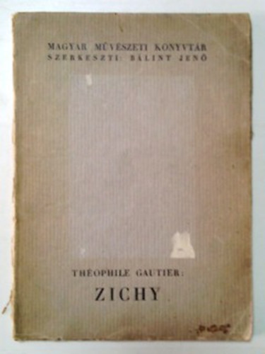 Théophile Gautier: Zichy