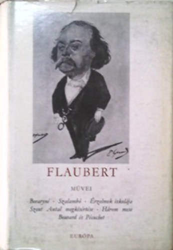 Gustave Flaubert: Gustave Flaubert művei II.