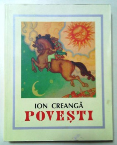 Ion Creanga: Povesti (román nyelven)