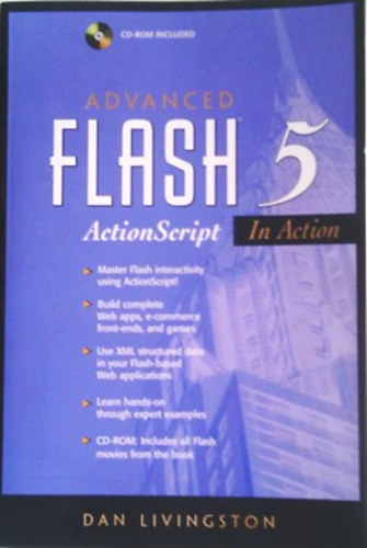 Dan Livingston: Advanced Flash 5 ActionScript in Action