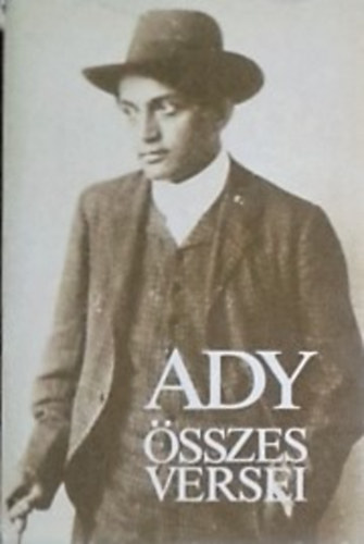 Ady Endre: Ady Endre összes versei I-II.