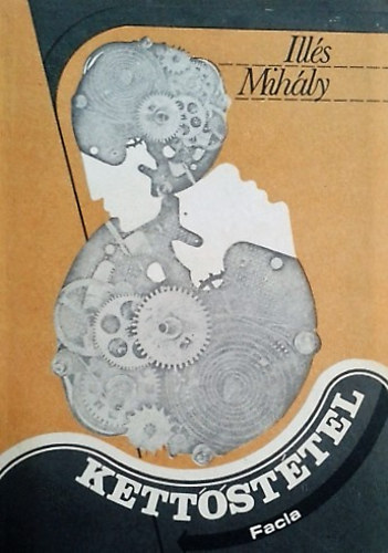 Illés Mihály: Kettőstétel