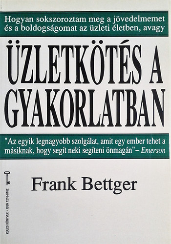 Frank Bettger: Üzletkötés a gyakorlatban