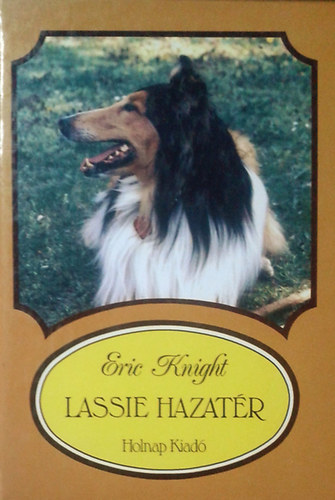 Eric Knight: Lassie hazatér