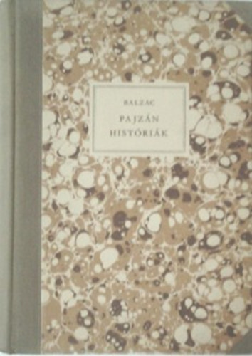 Honoré de Balzac: Pajzán históriák