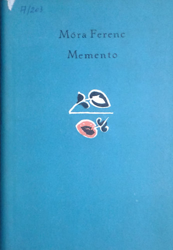 Móra Ferenc: Memento