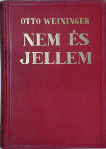 Otto Weininger: Nem és jellem