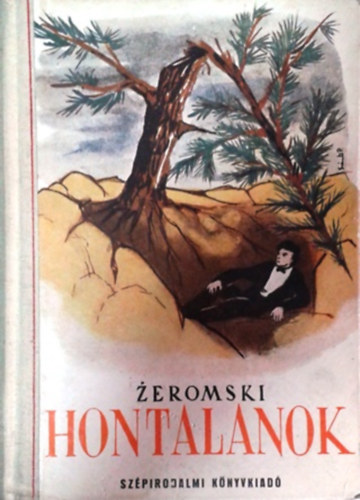 S. Zeromski: Hontalanok (Zeromski)