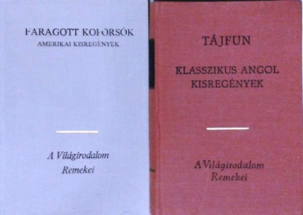 : Faragott koporsók - Amerikai kisregények + Tájfun - Klasszikus angol kisregények