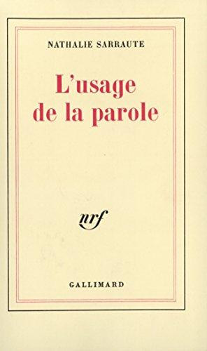 Nathalie Sarraute: L'Usage de la parole