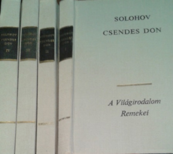 Mihail Solohov: Csendes Don I-IV.