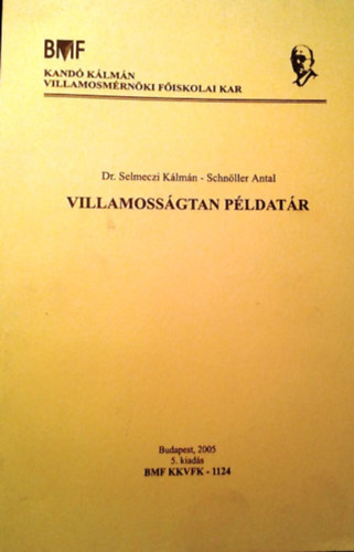 Selmeczi-Schnöller: Villamosságtan - példatár