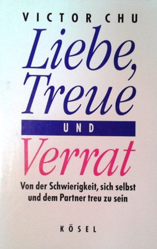 Victor Chu: Liebe, Treue und Verrat