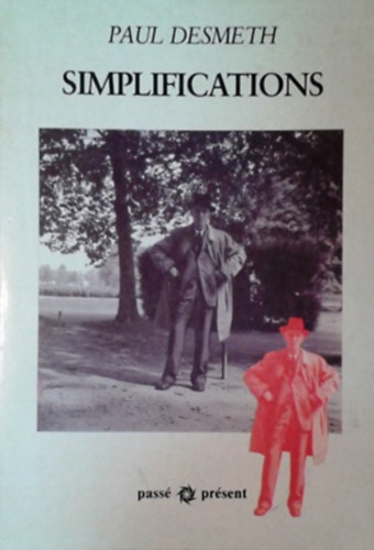 Paul Desmeth: Simplifications