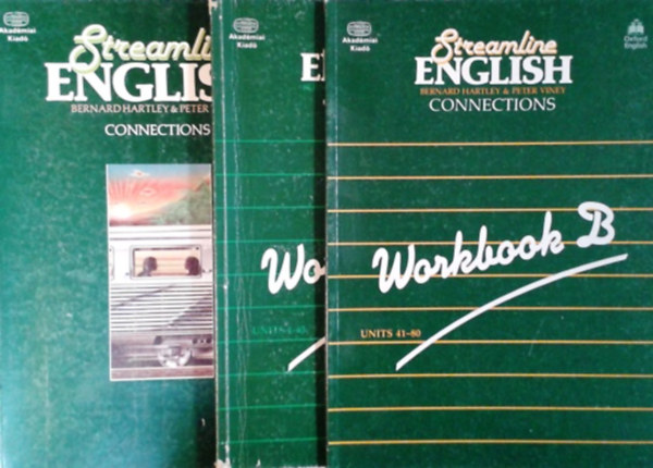 Peter Bernard-Viney Hartley : Streamline English - Connections I-III. (SB + Workbook A, B)