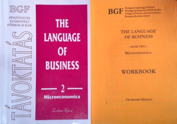 : The Language of Business 2. Microeconomics