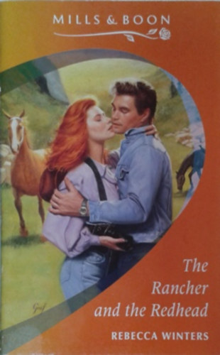 Rebecca Winters: The Rancher and the Redhead