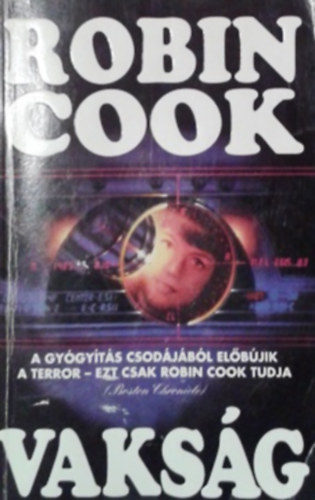 Robin Cook: Vakság