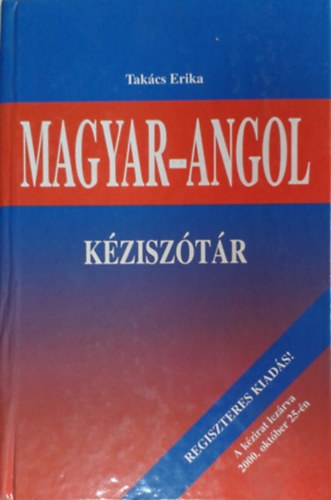 Takács Erika: Magyar-angol kéziszótár - Regiszteres kiadás!