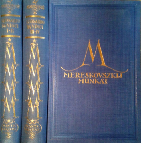 Dimitrij Mereskovszki: Mereskovszkij munkái - Leonardo da Vinci I-IV. két kötetben