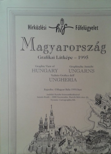 Magyar Béla (Ép.-Graf.): Magyarország grafikai látképe - 1995