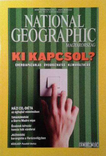 National Geographic Society: National Geographic - 2009. március