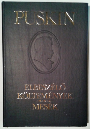 Alexander Szergejevics Puskin: Elbeszélő költemények - Mesék