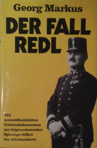 Georg Markus: Der Fall Redl