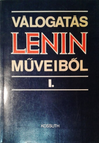 : Válogatás Lenin műveiből I-II